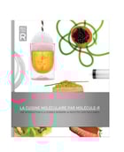 Livre de cuisine moléculaire - Molécule-R