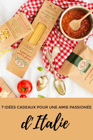 7 idées de cadeaux pour une amie passionnée de l’Italie