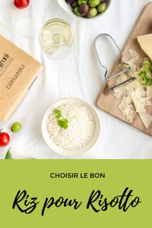 Choisir le bon riz pour risotto